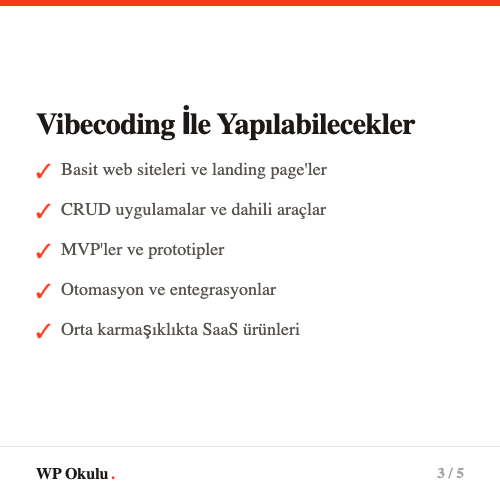 Hangi işler vibecoding ile yapılabilir? - Basit uygulamalar, MVP, prototip