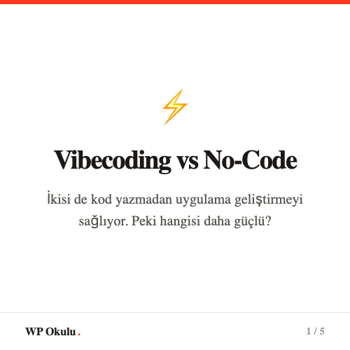 Vibecoding vs No-Code - Hangisi daha güçlü?
